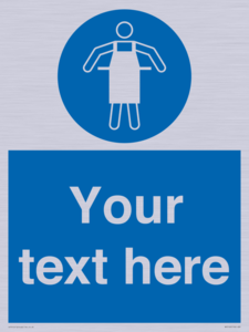 Custom Protective Apron Required Sign